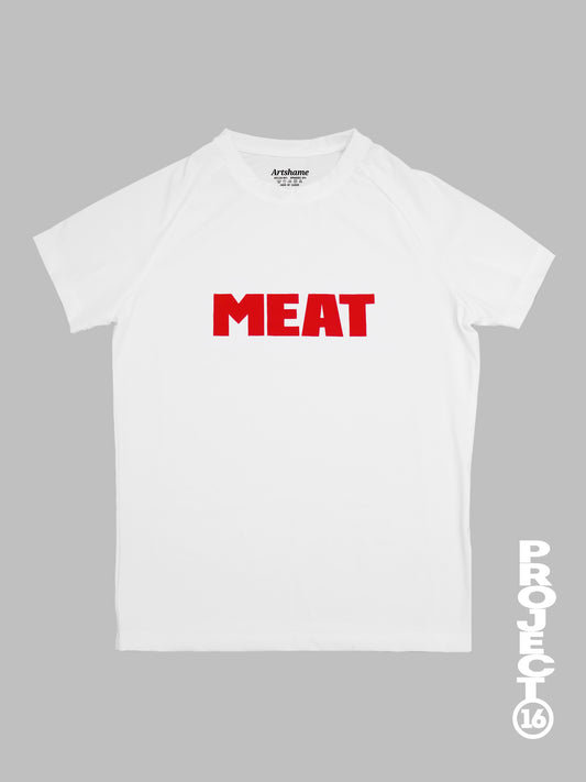 "MEAT" dry-fit shirt
